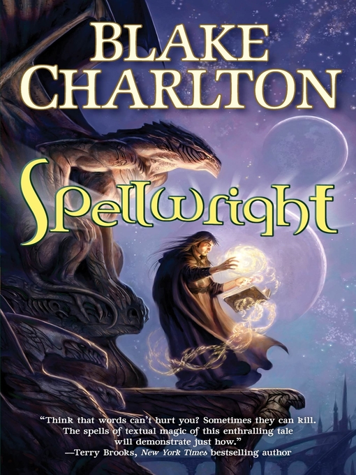 Title details for Spellwright by Blake Charlton - Available